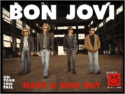 Bon Jovi, Have A Nice Day