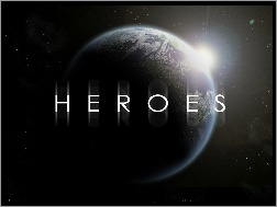 Heroes, Ziemia