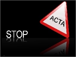 Stop, ACTA