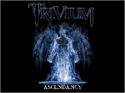 Trivium, Ascendancy